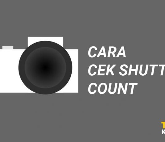Menggunakan Software Tornado Shutter Counter Untuk Cek Shutter Count Kamera DSLR Canon Nikon Terbaru Cara Mengecek Shutter Count Kamera Canon Nikon Dengan Mudah Gratis
