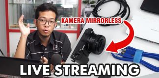 Cara Live Streaming Menggunakan Kamera Mirrorless Pake Capture Card HDMI