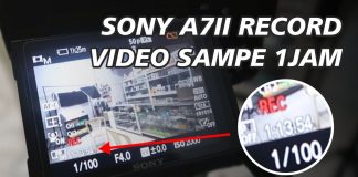 Cara Agar Kamera Sony Mirrorless A7II Bisa Rekam Video Panjang