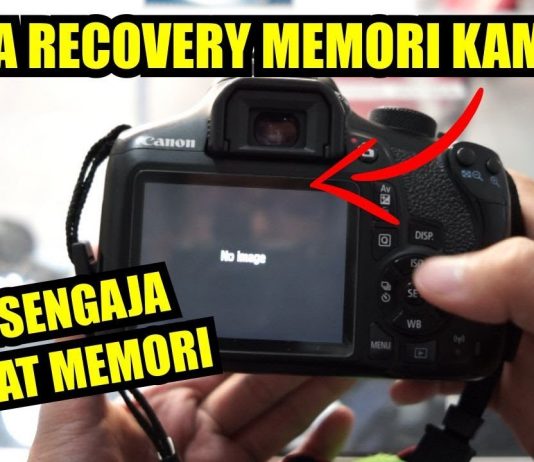 Cara Mengembalikan Foto Video di Memori Kamera Yang Sudah Ke Format