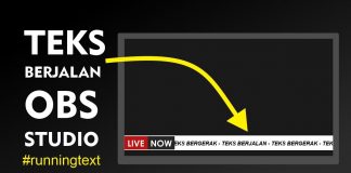 Cara Membuat Running Text di OBS Studio – Teks Berjalan