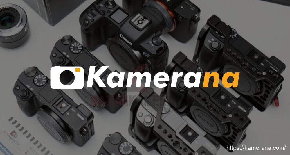 Kamerana.com Situs Kamera Indonesia