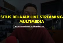 Situs Belajar Multimedia Live Streaming Indonesia