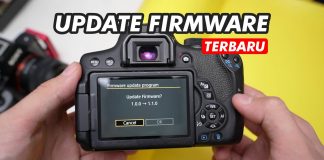 Cara Update Firmware Kamera Canon EOS 750D ke Versi Terbaru – Kamera 750D/Rebel T6i/Kiss X8i Update Firmware Canon EOS 750D Terbaru