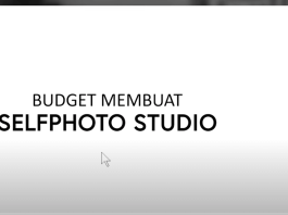 Berbagi Pengalaman Membuat Usaha Self Photo Studio