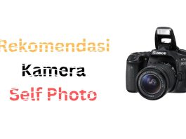 Kamera Yang Cocok Untuk Self Photo Studio