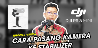 Cara Pasang Kamera ke Stabilizer DJI RS 3 Mini – Panduan DJI RS 3 Mini Cara Pasang Kamera ke Stabilizer DJI RS 3 Mini - Batam Kamera - Ali Majid W