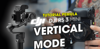 Cara Setup Vertical Mode DJI RS 3 Mini – Panduan DJI RS 3 Mini Cara Pasang Kamera Vertikal Konten Tiktok Stabilizer DJI RS 3 Mini