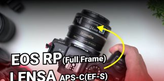 Lensa APS-C(EF-S) Pasang ke Kamera Full Frame Canon EOS RP
